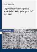 Bernhardt |  Tagebuchaufzeichnungen aus sowjetischer Kriegsgefangenschaft 1945–1947 | eBook | Sack Fachmedien