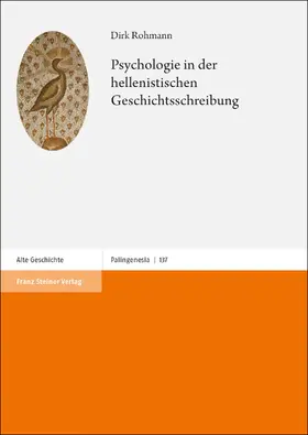 Rohmann |  Psychologie in der hellenistischen Geschichtsschreibung | Buch |  Sack Fachmedien
