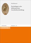 Rohmann |  Psychologie in der hellenistischen Geschichtsschreibung | Buch |  Sack Fachmedien