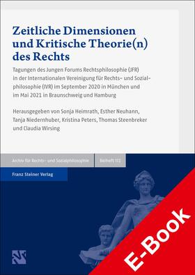 Heimrath / Neuhann / Niedernhuber |  Zeitliche Dimensionen und Kritische Theorie(n) des Rechts | eBook | Sack Fachmedien