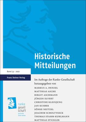 Denzel / Stickler / Asche |  Historische Mitteilungen 33 (2022) | Buch |  Sack Fachmedien