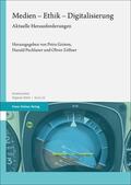 Grimm / Pechlaner / Zöllner |  Medien - Ethik - Digitalisierung | Buch |  Sack Fachmedien