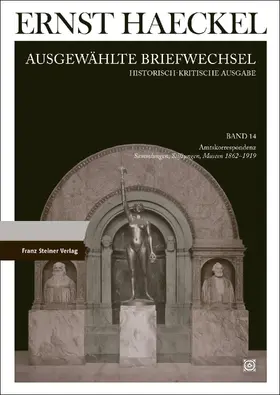 Taszus / Müller |  Ernst Haeckel: Ausgewählte Briefwechsel. Historisch-kritische Ausgabe. Bd. 14 | Buch |  Sack Fachmedien