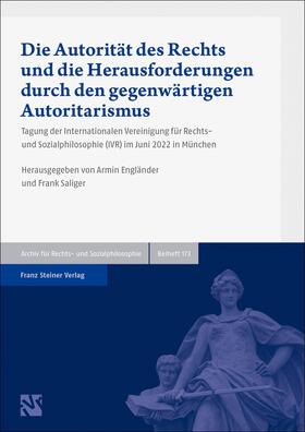 Engländer / Saliger | Die Autorität des Rechts und die Herausforderungen durch den gegenwärtigen Autoritarismus | E-Book | sack.de