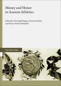 Begass / Mann / Montalto |  Money and Honor in Ancient Athletics | Buch |  Sack Fachmedien