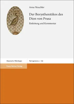 Nieschler |  Der Borysthenitikos des Dion von Prusa | eBook | Sack Fachmedien