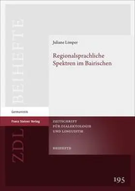 Limper |  Regionalsprachliche Spektren im Bairischen | Buch |  Sack Fachmedien