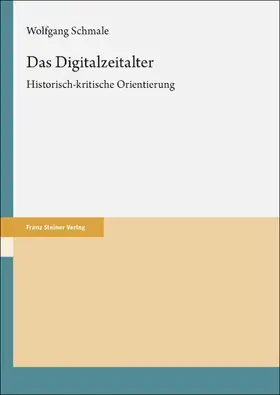 Schmale |  Das Digitalzeitalter | eBook | Sack Fachmedien