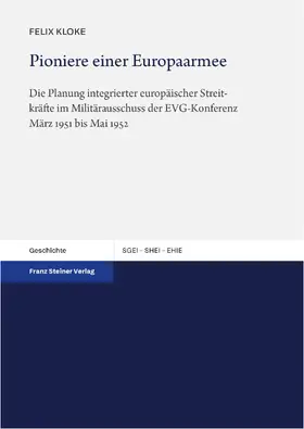 Kloke |  Pioniere einer Europaarmee | Buch |  Sack Fachmedien