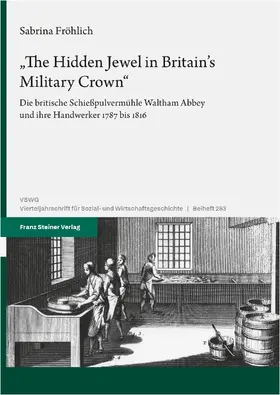 Fröhlich |  "The Hidden Jewel in Britain's Military Crown" | Buch |  Sack Fachmedien