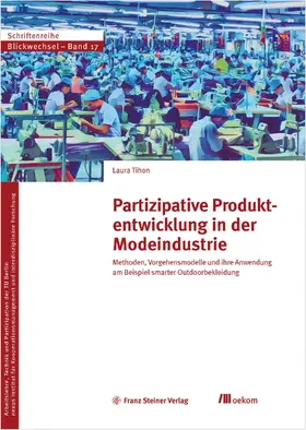 Tihon |  Partizipative Produktentwicklung in der Modeindustrie | Buch |  Sack Fachmedien