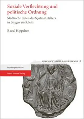Hippchen |  Soziale Verflechtung und politische Ordnung | Buch |  Sack Fachmedien