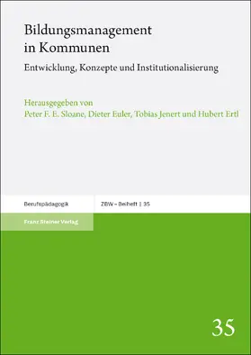 Sloane / Euler / Jenert |  Bildungsmanagement in Kommunen | Buch |  Sack Fachmedien