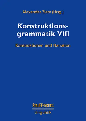 Ziem |  Konstruktionsgrammatik. Band 8 | Buch |  Sack Fachmedien