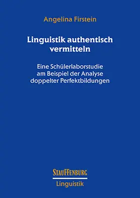 Firstein |  Linguistik authentisch vermitteln | Buch |  Sack Fachmedien