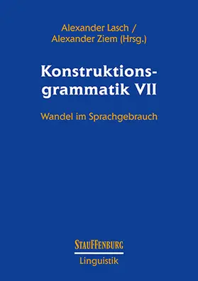 Lasch / Ziem |  Konstruktionsgrammatik. Band 7 | Buch |  Sack Fachmedien