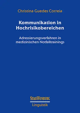 Guedes Correira |  Kommunikation in Hochrisikobereichen | Buch |  Sack Fachmedien