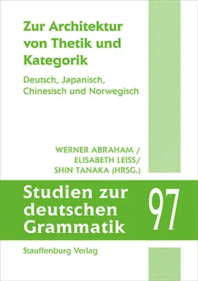 Abraham / Leiss / Tanaka |  Zur Architektur von Thetik und Kategorik | Buch |  Sack Fachmedien