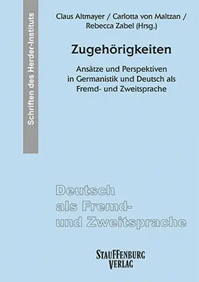 Altmayr / Maltzan / Zabel |  Zugehörigkeiten | Buch |  Sack Fachmedien