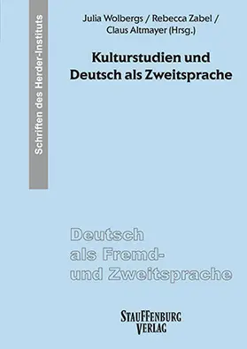 Wolbergs / Zabel / Altmayer |  Kulturstudien und Deutsch als Zweitsprache | Buch |  Sack Fachmedien