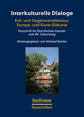 Kessler |  Interkulturelle Dialoge. Exil- und Gegenwartsliteratur, Europa- und Kunst-Diskurse | Buch |  Sack Fachmedien
