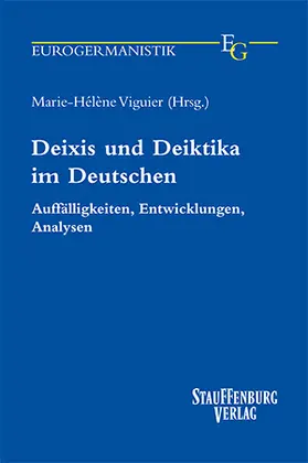 Viguier |  Deixis und Deiktika im Deutschen | Buch |  Sack Fachmedien