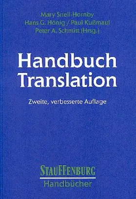 Schmitt / Snell-Hornby / Hönig |  Handbuch Translation | Buch |  Sack Fachmedien