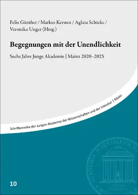 Günther / Kersten / Schieke |  Begegnungen mit der Unendlichkeit | Buch |  Sack Fachmedien