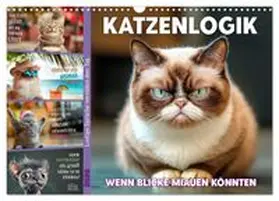 CALVENDO / Viola |  Katzenlogik - Wenn Blicke miauen könnten (Wandkalender 2026 DIN A3 quer), CALVENDO Monatskalender | Sonstiges |  Sack Fachmedien