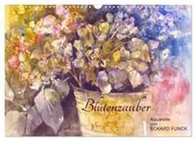 Funck / CALVENDO |  Blütenzauber - Aquarelle von ECKARD FUNCK (Wandkalender 2026 DIN A3 quer), CALVENDO Monatskalender | Sonstiges |  Sack Fachmedien