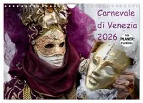 CALVENDO / Scholze |  Carnevale di Venezia 2026 (Wandkalender 2026 DIN A4 quer), CALVENDO Monatskalender | Sonstiges |  Sack Fachmedien