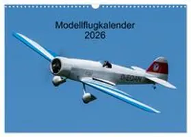 CALVENDO / Kislat |  Modellflugkalender 2026 (Wandkalender 2026 DIN A3 quer), CALVENDO Monatskalender | Sonstiges |  Sack Fachmedien