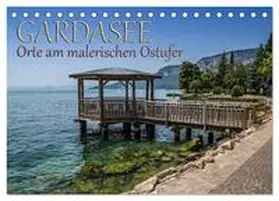 Viola / CALVENDO |  GARDASEE Orte am malerischen Ostufer (Tischkalender 2026 DIN A5 quer), CALVENDO Monatskalender | Sonstiges |  Sack Fachmedien