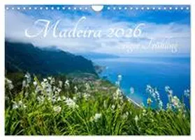 Fischer / CALVENDO |  Madeira - ewiger Frühling (Wandkalender 2026 DIN A4 quer), CALVENDO Monatskalender | Sonstiges |  Sack Fachmedien