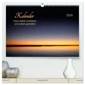 CALVENDO / Roder |  Kalender - Fotos selbst einkleben und selbst gestalten (hochwertiger Premium Wandkalender 2026 DIN A2 quer), Kunstdruck in Hochglanz | Sonstiges |  Sack Fachmedien