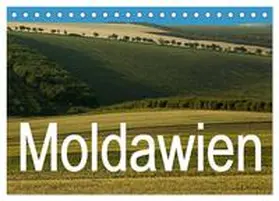 Hallweger / CALVENDO |  Moldawien (Tischkalender 2026 DIN A5 quer), CALVENDO Monatskalender | Sonstiges |  Sack Fachmedien