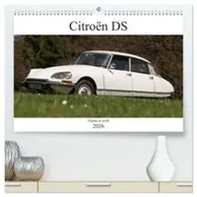 Bölts / CALVENDO |  Citroën DS - Göttin in weiß (hochwertiger Premium Wandkalender 2026 DIN A2 quer), Kunstdruck in Hochglanz | Sonstiges |  Sack Fachmedien