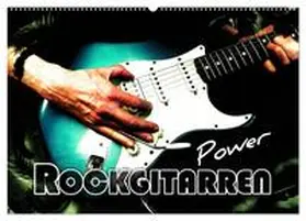 Bleicher / CALVENDO |  Rockgitarren Power (Wandkalender 2026 DIN A2 quer), CALVENDO Monatskalender | Sonstiges |  Sack Fachmedien