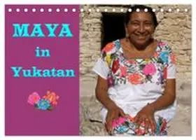 CALVENDO / Grasreiner |  Maya in Yukatan 2026 (Tischkalender 2026 DIN A5 quer), CALVENDO Monatskalender | Sonstiges |  Sack Fachmedien