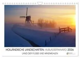Stuij / CALVENDO |  HOLLÄNDISCHE LANDSCHAFTEN: ALBLASSERWAARD 2026 (Wandkalender 2026 DIN A4 quer), CALVENDO Monatskalender | Sonstiges |  Sack Fachmedien