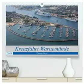 CALVENDO / Deter |  Kreuzfahrt Warnemünde (hochwertiger Premium Wandkalender 2026 DIN A2 quer), Kunstdruck in Hochglanz | Sonstiges |  Sack Fachmedien