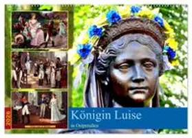 CALVENDO / von Löwis of Menar |  Königin Luise in Ostpreußen (Wandkalender 2026 DIN A2 quer), CALVENDO Monatskalender | Sonstiges |  Sack Fachmedien
