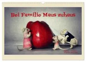 CALVENDO / Hain, Heike Hultsch |  Bei Familie Maus zuhaus (Wandkalender 2026 DIN A3 quer), CALVENDO Monatskalender | Sonstiges |  Sack Fachmedien
