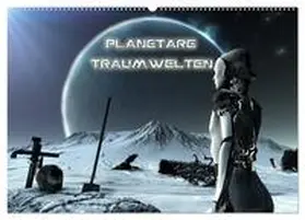 Schröder / CALVENDO |  Planetare Traumwelten (Wandkalender 2026 DIN A2 quer), CALVENDO Monatskalender | Sonstiges |  Sack Fachmedien