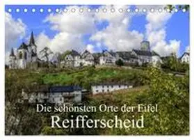 Klatt / CALVENDO |  Die schönsten Orte der Eifel - Reifferscheid (Tischkalender 2026 DIN A5 quer), CALVENDO Monatskalender | Sonstiges |  Sack Fachmedien