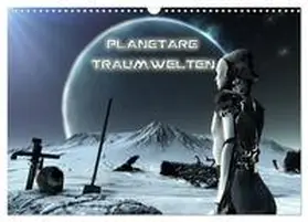 Schröder / CALVENDO |  Planetare Traumwelten (Wandkalender 2026 DIN A3 quer), CALVENDO Monatskalender | Sonstiges |  Sack Fachmedien