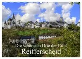 Klatt / CALVENDO |  Die schönsten Orte der Eifel - Reifferscheid (Wandkalender 2026 DIN A2 quer), CALVENDO Monatskalender | Sonstiges |  Sack Fachmedien