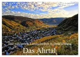 Klatt / CALVENDO |  Die schönsten Landschaften in Deutschland - Das Ahrtal (Wandkalender 2026 DIN A4 quer), CALVENDO Monatskalender | Sonstiges |  Sack Fachmedien