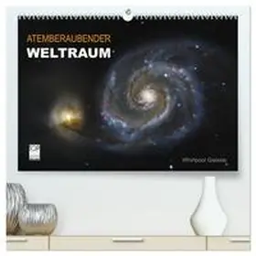Störmer / CALVENDO |  Atemberaubender Weltraum (hochwertiger Premium Wandkalender 2026 DIN A2 quer), Kunstdruck in Hochglanz | Sonstiges |  Sack Fachmedien