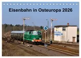 CALVENDO / Heinzke |  Eisenbahn Kalender 2026 - Oberlausitz und Nachbarländer (Tischkalender 2026 DIN A5 quer), CALVENDO Monatskalender | Sonstiges |  Sack Fachmedien